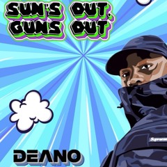 Sun’s Out Guns Out