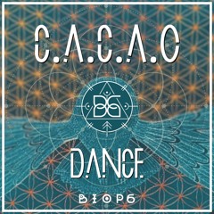 Cacao Dance - Dj Set by Biop6