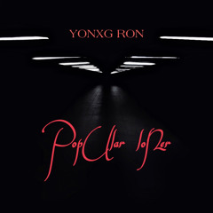 Yonxg Ron - Fuck Love