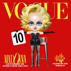 Madonna - Vogue [LLM CELEBRATION SAM ALTERNATE ENDING REMIX 2023]🎈🎈🎈