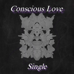 Conscious Love