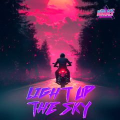 Light Up the Sky