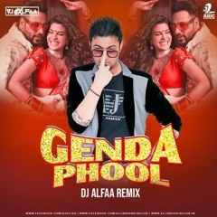 Genda Phool - Badshah | (REMIX) | DJ Afaa