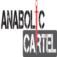 The Anabolic Cartel Podcast Episode 36 | With Trevor Benko, Alex Thompson, and special guest Ben Jordan