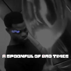 A Spoonful Of Bad Times - An "only a spoonful" Megalo