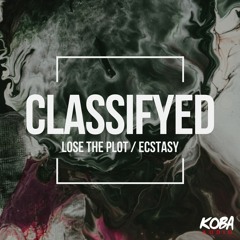 Classifyed - 'Lose The Plot'