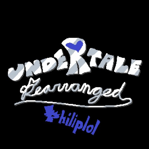 003 Your Best Friend - Undertale Rearranged