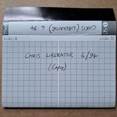 Chris Liberator - Studio Mix - June 1994 - Side A