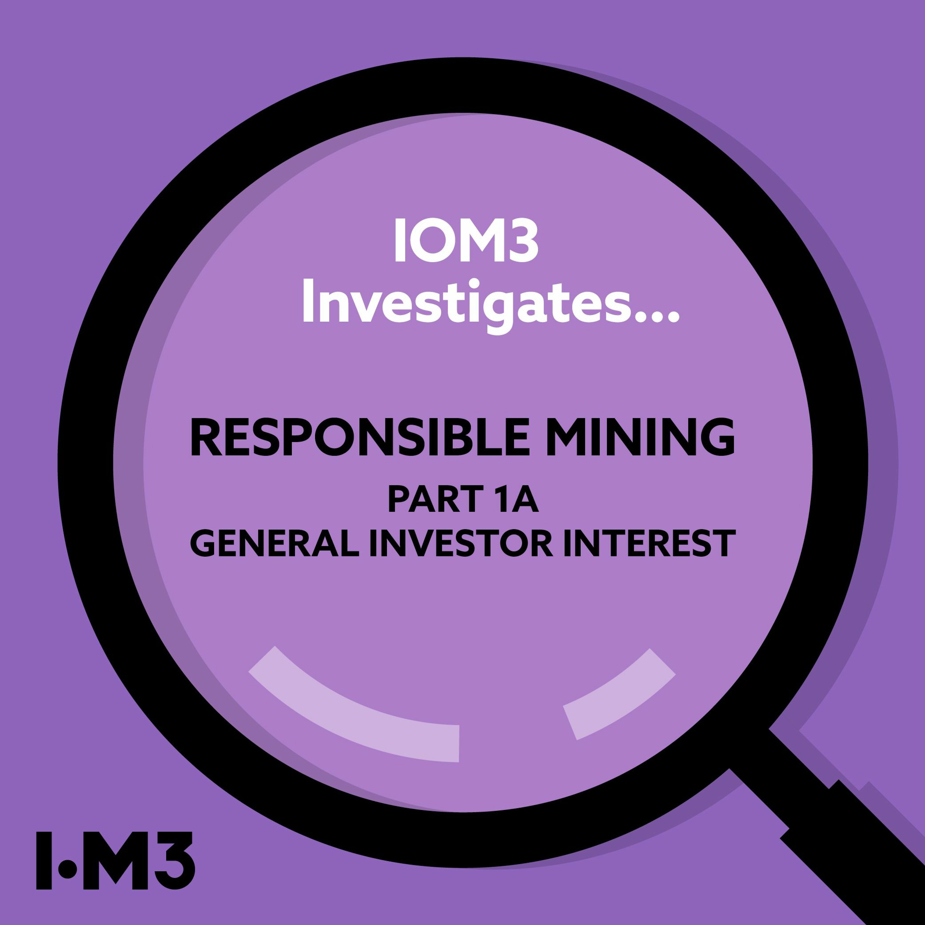IOM3 Investigates