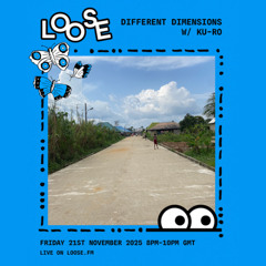 Different Dimensions w/ Ku-Ro - 22 Nov 25
