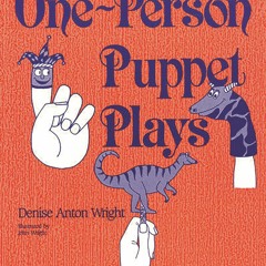 PDF✔read❤online One-Person Puppet Plays: