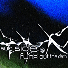 Funk Out The Dark (FREE DL)