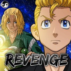 Tokyo Revengers – Revenge / Toman Theme (EP09,EP10) [Styzmask Official]