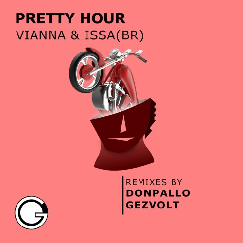 Vianna & ISSA (BR) - Pretty Hour (Original Mix)