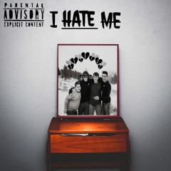 I HATE ME by INTROVERTED GHOST