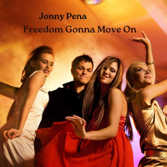 Freedom Gonna Move On (Radio)