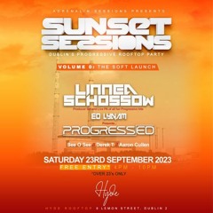 Sunset Sessions With Linnea Schossow - Live From Dublin September 2023