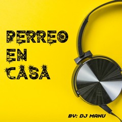 Perreo en Casa