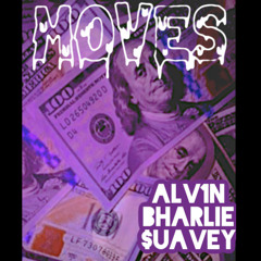 ALV1N x BHARLIE x $UAVEY - Moves