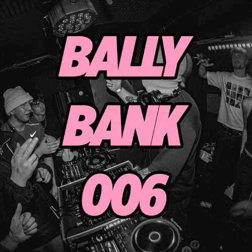 BALLYBANK006 - RUDEKID