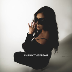 chasin’ the dream- Lauren Craig