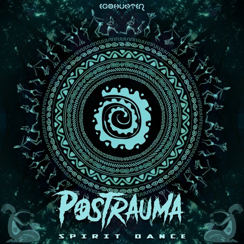 Postrauma - Spirit Dance (Album Preview)