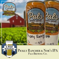 Pal's Brewing Company - A Beer with Atlas 251