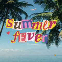 summer fever