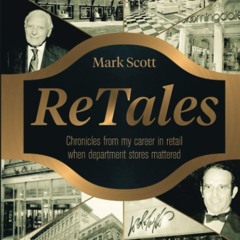 read retales: chronicles from my career in retailing whn department stores