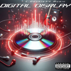 Digital Display 2025 (C. Double34 Music, vocals)