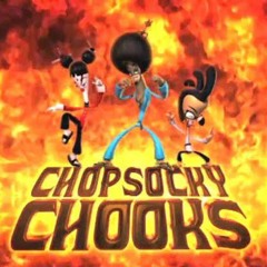 Chop Socky Chooks - Theme