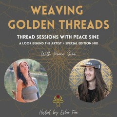 Thread Sessions with Peace Sine