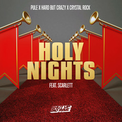 Holy Nights (feat. Scarlett)