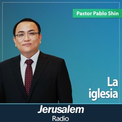 La iglesia | Pastor Pablo Shin | San Juan 21:14-17