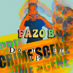 dont let up - Fazo G Floxks