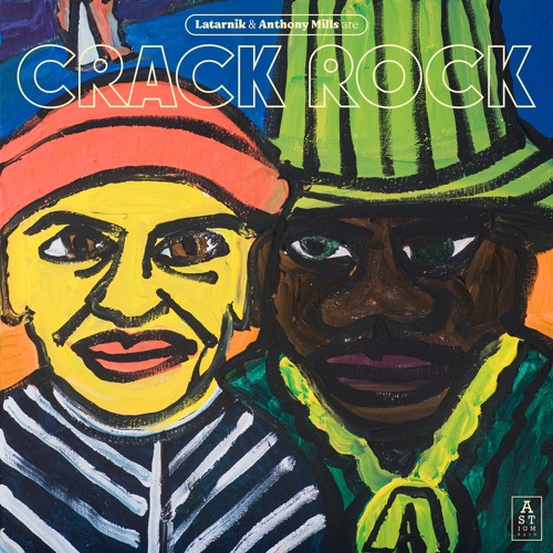 Crack Rock (Latarnik & Anthony Mills) - C
