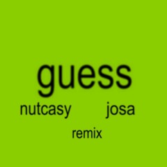Charli Xcx - Guess Ft. Billie Eilish (NUTCASY & JOSA REMIX) [FREE DOWNLOAD]