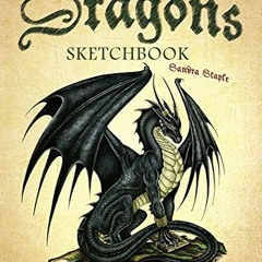 ACCESS KINDLE PDF EBOOK EPUB Drawing Dragons Sketchbook: An Artist's Notebook for Cre