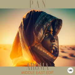𝐏𝐑𝐄𝐌𝐈𝐄𝐑𝐄: P A N - Aroma Or [Camel VIP Records]
