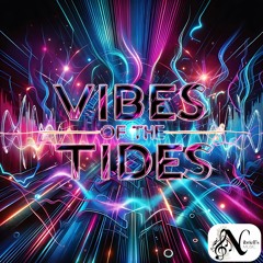 Vibes Of The Tides