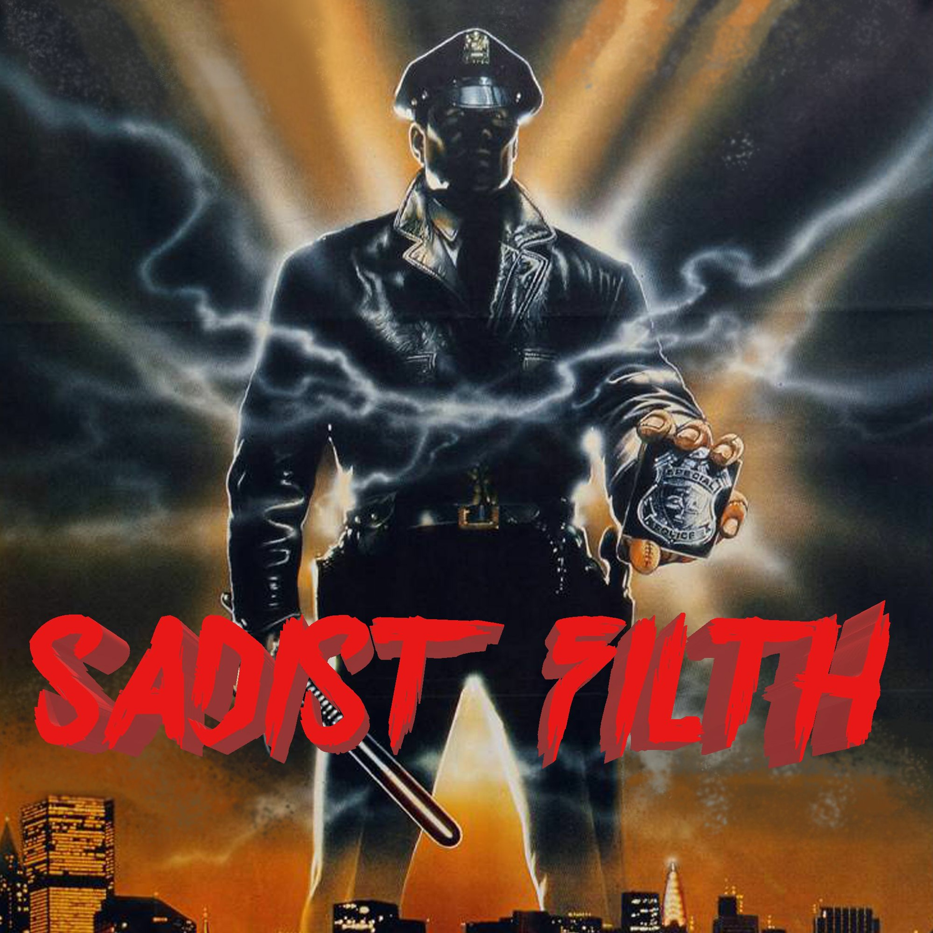 MANIAC COP - SADIST FILTH 039 episode artwork