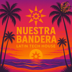 Nuestra Bandera - M LUCA