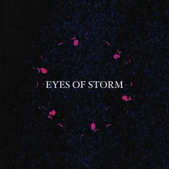 UNLOVEN - EYES OF STORM