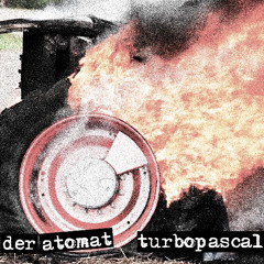 Turbopascal (feat. Norbert Klinkhammer)