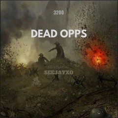 DEAD OPPS (ft. seejayxo) + Jolst