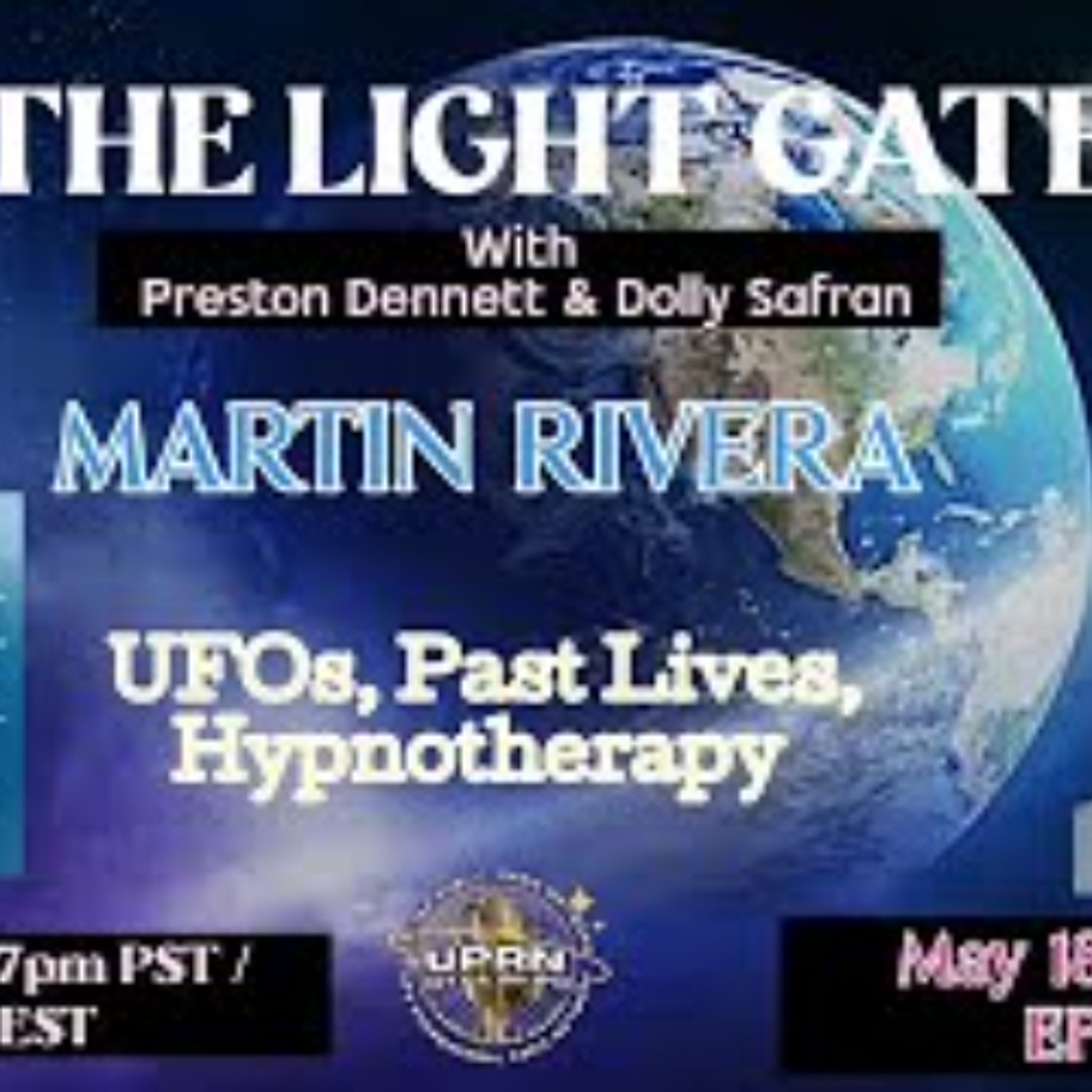 THE LIGHT GATE - Martin Rivera, Quantum Hypnotherapist episode artwork