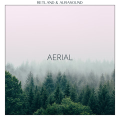 Retland & AuraSound - Aerial