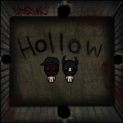 Hollow(prod. Dancin mane)
