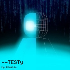 --TESTy