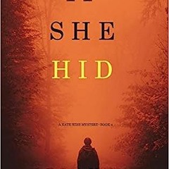 Read Book If She Hid (A Kate Wise Mystery-Book 4) Full Pages (eBook, PDF, Audio-book)